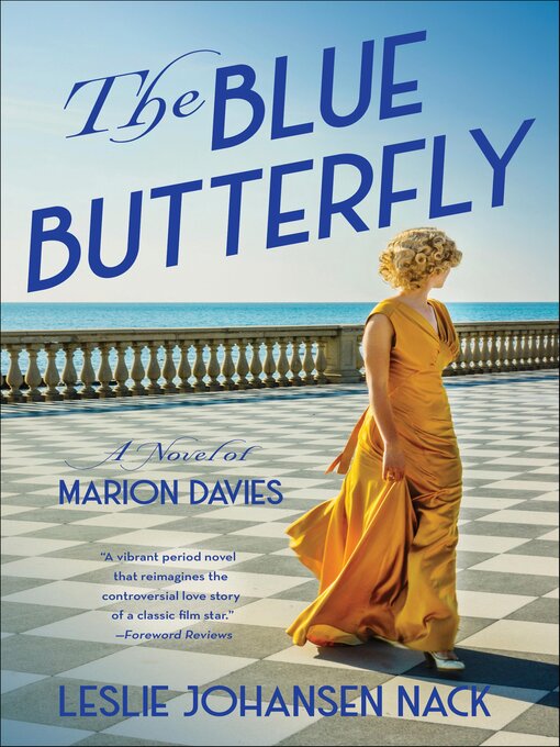 Title details for The Blue Butterfly by Leslie Johansen Nack - Wait list